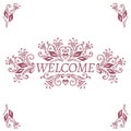 Floral pattern frame. Welcome lettering Royalty Free Stock Photo
