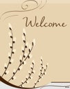 Floral Welcome card with willow branches and brown flower, spring vector