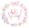 Floral wreath and hand lettering vector words Hello Spring Royalty Free Stock Photo