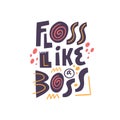 Floss like a boss. Hand drawn colorful cartoon style vector illustration.