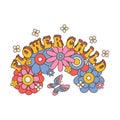 Flower child - lettering text isolated concept. Groovy 70s retro style flowers and butterfly. Vector illustration design