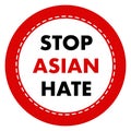 STOP ASIAN HATE black and red vector sticker sign