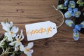 Flowers, Label, Text Goodbye