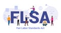 Flsa fair labor standards act concept with big word or text and team people with modern flat style - vector