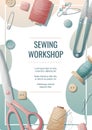 Flyer template for sewing atelier, workshop. Poster with threads, scissors, sewing tools. Hobby, needlework, light Royalty Free Stock Photo