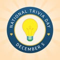 Flyers honoring National Trivia Day or promoting associated events might include vector graphics regarding the holiday. design of