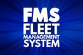 FMS - Fleet Management System acronym Royalty Free Stock Photo