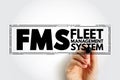 FMS - Fleet Management System acronym, business stamp concept background Royalty Free Stock Photo