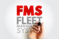 FMS Fleet Management System acronym written by hand. Transportation and logistics concept representing software and solutions for Royalty Free Stock Photo