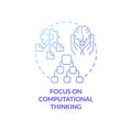 Focus on computational thinking blue gradient concept icon Royalty Free Stock Photo