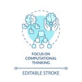 Focus on computational thinking turquoise concept icon