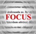 Focus Definition Means Explanation Sense And Concentration