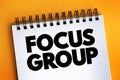 Focus Group text on notepad, concept background Royalty Free Stock Photo