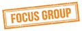 FOCUS GROUP text on orange grungy vintage stamp