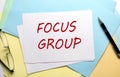 FOCUS GROUP text on paper on the colorful paper background Royalty Free Stock Photo
