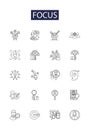 Focus line vector icons and signs. Zero-in, Sharpen, Relegate, Attention, Priority, Focus, Study, Aim outline vector