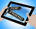 Foe Friend Tablet Means Enemy Or Ally Royalty Free Stock Photo