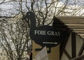 Foie Gras sign, shaped like a goose