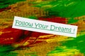 Follow dreams listen heart freedom lifestyle travel exploration banner