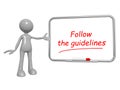 Follow the guidelines on board Royalty Free Stock Photo