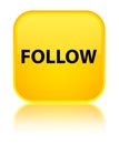 Follow special yellow square button