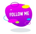 Follow Me Oval Shaped Banner in Memphis Style with Typography and Design Elements. Counter Notification for Social Media