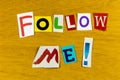 Follow me social media friends adventure freedom destination