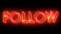 Follow neon glowing text illustration.