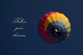 Follow your dreams concept. Hot air balloon colorful in sky Royalty Free Stock Photo