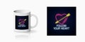 Follow your heart - glowing neon motivation phrase print for cup design. Motivation quote design in neon style