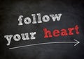 Follow your heart