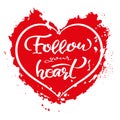 Follow your heart, postcard, lettering