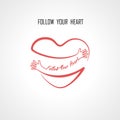 `Follow your Heart` typographical design elements and Red heart shape with hand embrace.Hugs and Love yourself sign.