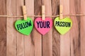 Follow your passion heart shaped note Royalty Free Stock Photo