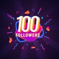 100 followers celebration in social media vector web banner on dark background. One hundred follows 3d Isolated design