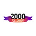 2000 followers number with color bright ribbon isolated vector icon