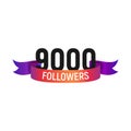 9000 followers number with color bright ribbon isolated vector icon