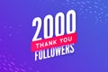 2000 followers vector. Greeting social card thank you followers. Congratulations follower design template