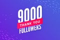 9000 followers vector. Greeting social card thank you followers. Congratulations 9k follower design template