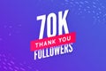 70000 followers vector. Greeting social card thank you followers. Congratulations 70k follower design template. Royalty Free Stock Photo