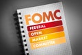 FOMC - Federal Open Market Committee acronym