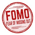 FOMO Fear of missing out grunge rubber stamp