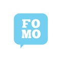 FOMO Icon - Fear of Missing Out Trendy Modern Acronym - Social M