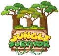 Font design for word jungle survivor on white background