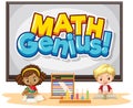 Font design for word math genius with happy kids in class