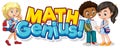 Font design for word math genius with happy kids