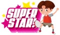 Font design for word superstar with boy playing drum Royalty Free Stock Photo