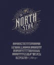 Font The North Star. Craft retro vintage typeface Royalty Free Stock Photo