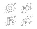 Food, Close button and Tap water icons set. Bad weather sign. Restaurant, Delete or decline, Faucet. Clouds. Vector Royalty Free Stock Photo