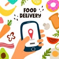 Food delivery concept. Hand hold smartphone. Online shopping during quarantine. Cartoon vector illustration, flat style. Stay Ho